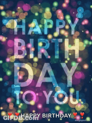 Colorful Birthday Card Saying Happy Birthday To You GIF