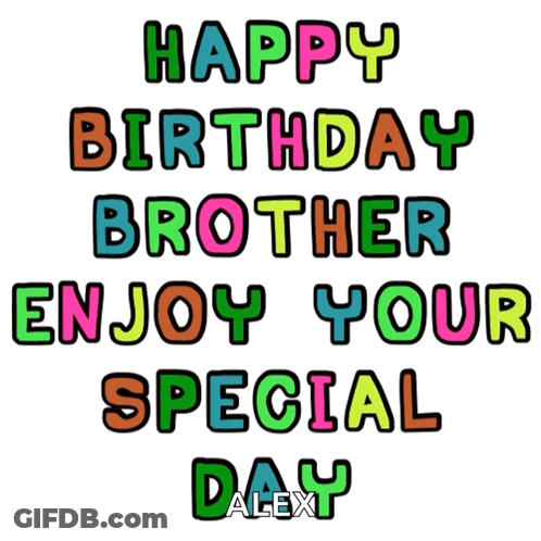 Colorful Birthday Greeting For Brother Alex GIF