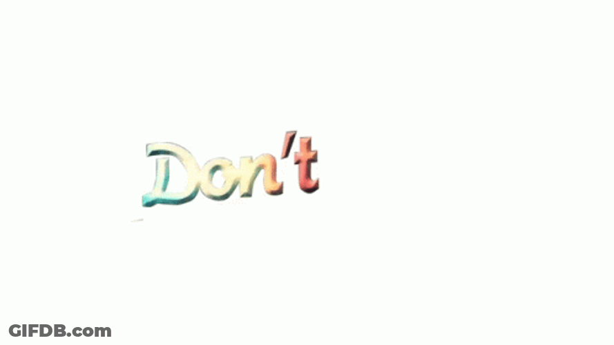 Colorful Calligraphy Please Dont Go GIF