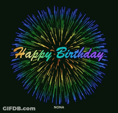 Colorful Fireworks Display Happy Birthday Nona GIF