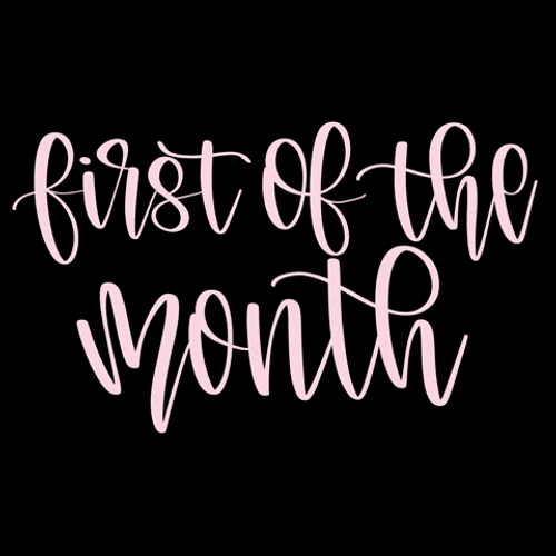 Colorful First Of The Month GIF