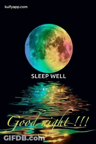 Colorful Full Moon Reflected In Water Saying Sleep Well Good Night GIF