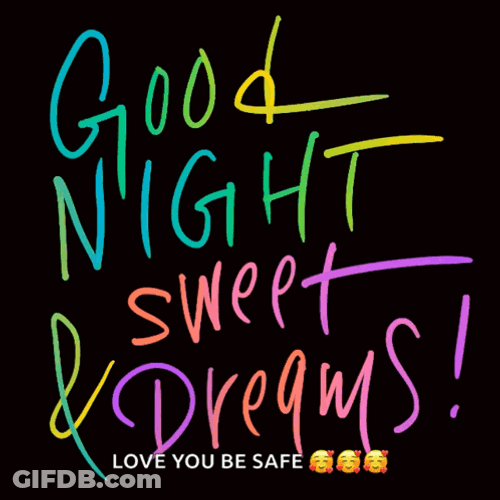 Colorful Goodnight Stay Safe GIF