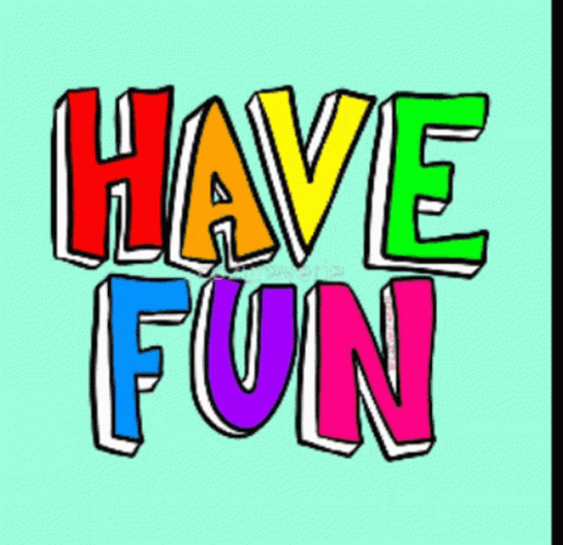 Colorful Have Fun Stickers GIF