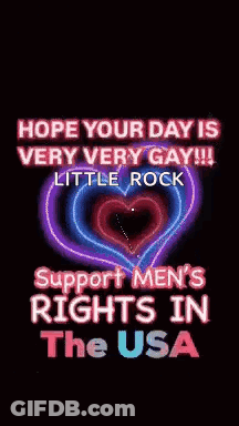Colorful Heart Saying Hope Your Day Is Very Very Gay Little Rock GIF