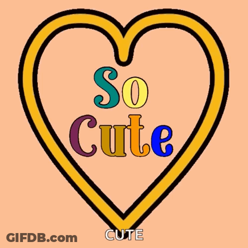 Colorful Heart Saying So Cute Cute GIF
