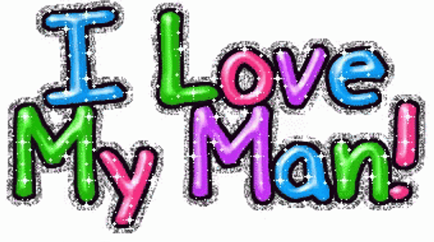 Colorful I Love My Man GIF