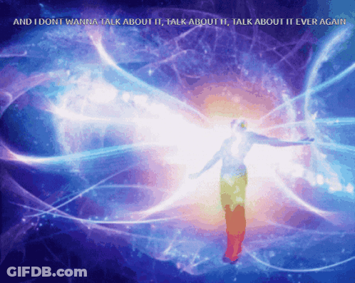 Colorful Image Saying And I Dont Wanna Talk About It GIF