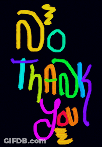 Colorful No Thank You Sign GIF