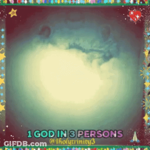 Colorful Picture Frame Saying 1 God In 3 Persons GIF