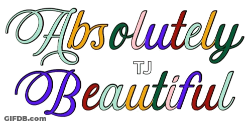 Colorful Sign Saying Absolutely Beautiful GIF
