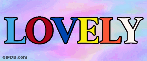 Colorful Sign Saying Lovely GIF