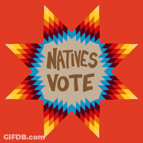 Colorful Star Saying Natives Vote GIF