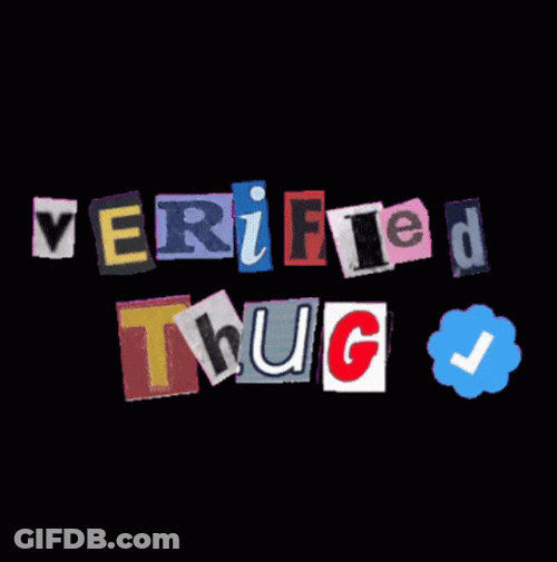 Colorful Verified Thug GIF