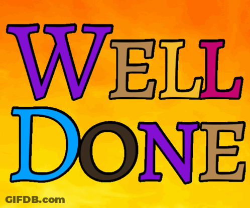 Colorful Well Done Sign Yellow Orange GIF