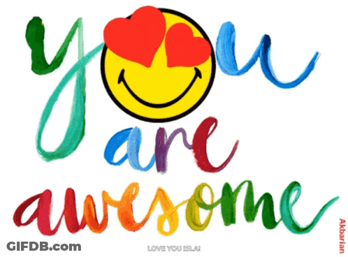 Colorful You Are Awesome Sign With Smiley Face GIF