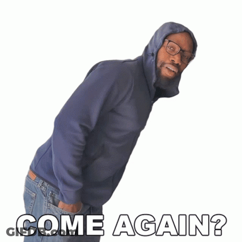 Come Again Awkward Man GIF