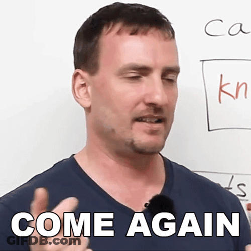 Come Again Teacher Asked GIF
