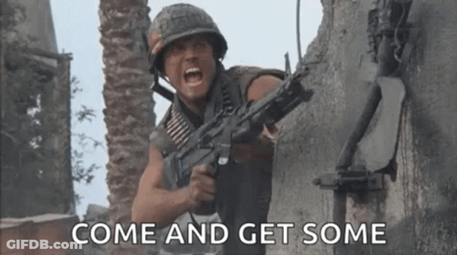 Come And Take It Sgt Animal Mother GIF