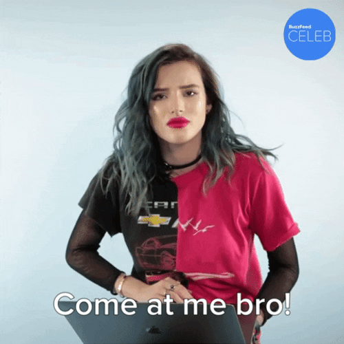 Come At Me Bella Thorne GIF