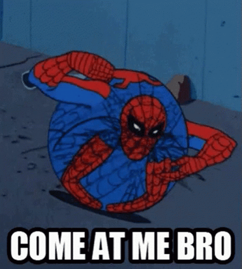 Come At Me Bro Spiderman GIF