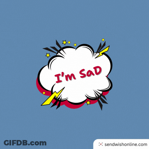 Comic Speech Bubble Saying I'm Sad GIF
