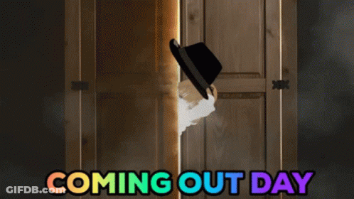 Coming Out Day Sign With Hat GIF