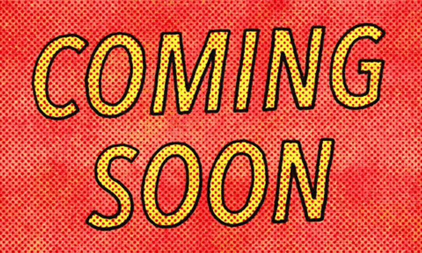 Coming Soon Classic Print Design Art GIF