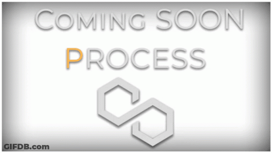 Coming Soon Process GIF