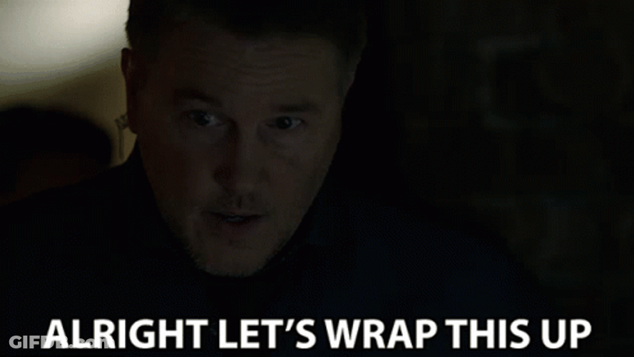 Commander Alright Lets Wrap It Up GIF
