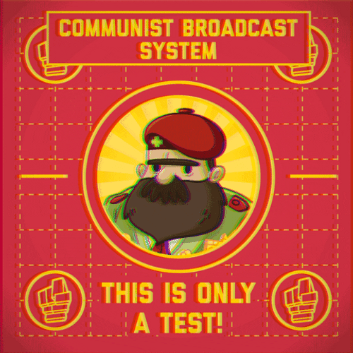 Communism Broadcast System Only A Test Adventure Communist GIF