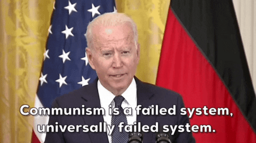 Communism Joe Biden Failed System GIF