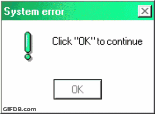 Computer Screen System Error Click Ok GIF