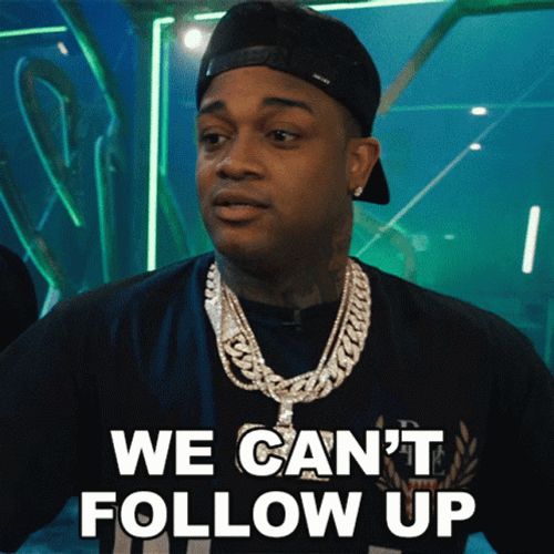 Conceited We Can't Follow Up On That GIF