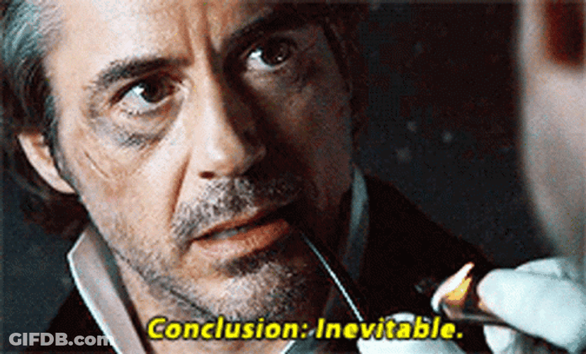 Conclusion: Inevitable Sherlock Holmes GIF