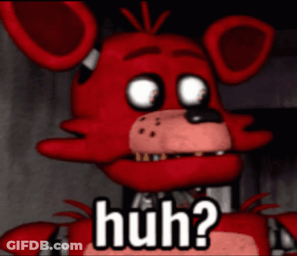 Confused Foxy The Pirate GIF