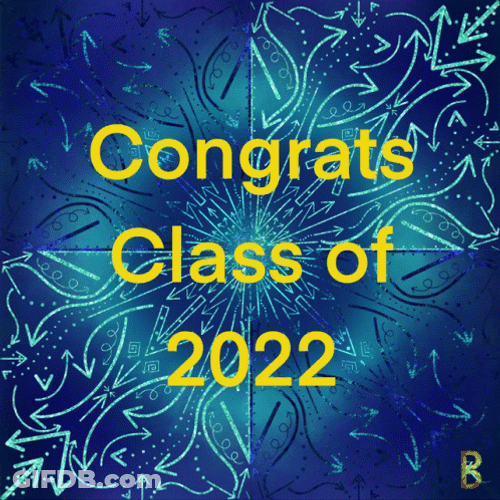 Congratulation Class Of 2022 GIF