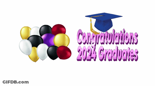 Congratulations 2024 Graduates With Balloons GIF