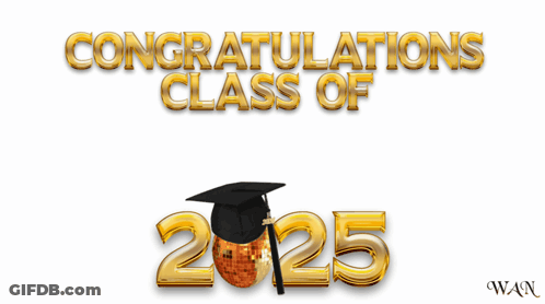 Congratulations Class Of 2025 GIF