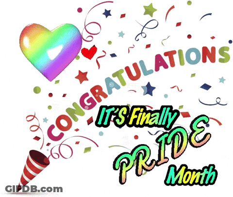 Congratulations It 'S Finally Pride Month With A Rainbow Heart In The Background GIF