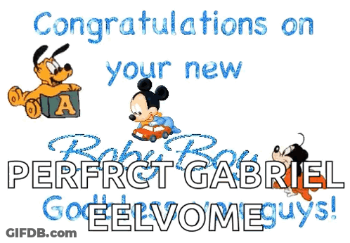 Congratulations On Your New Baby Boy Perfect Gabriel God Elvomeguys GIF