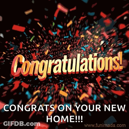 Congratulations On Your New Home With Confetti Flying In The Air GIF