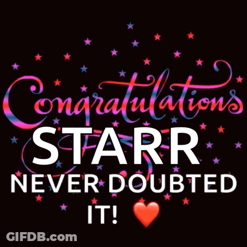 Congratulations Starr Never Doubted It With Heart GIF