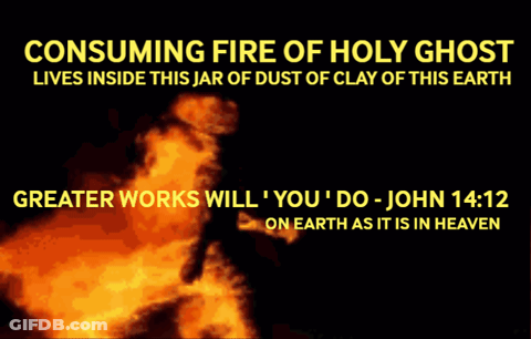Consuming Fire Of Holy Ghost Poster GIF