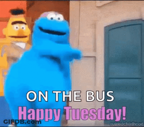 Cookie Monster In Front Of Door On The Bus Happy Tuesday GIF