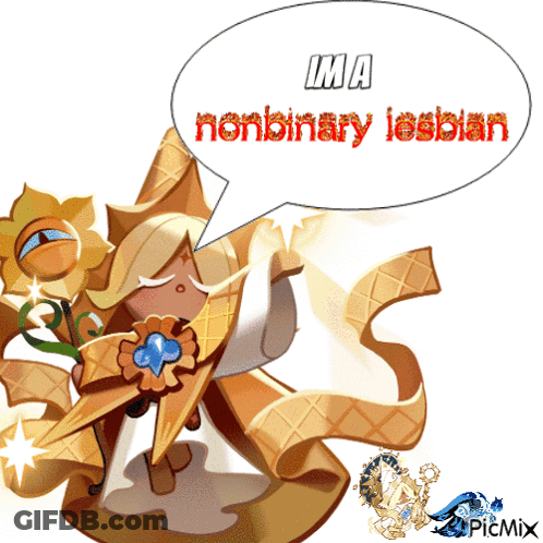 Cookie Saying Ima Nonbinary Lesbian GIF