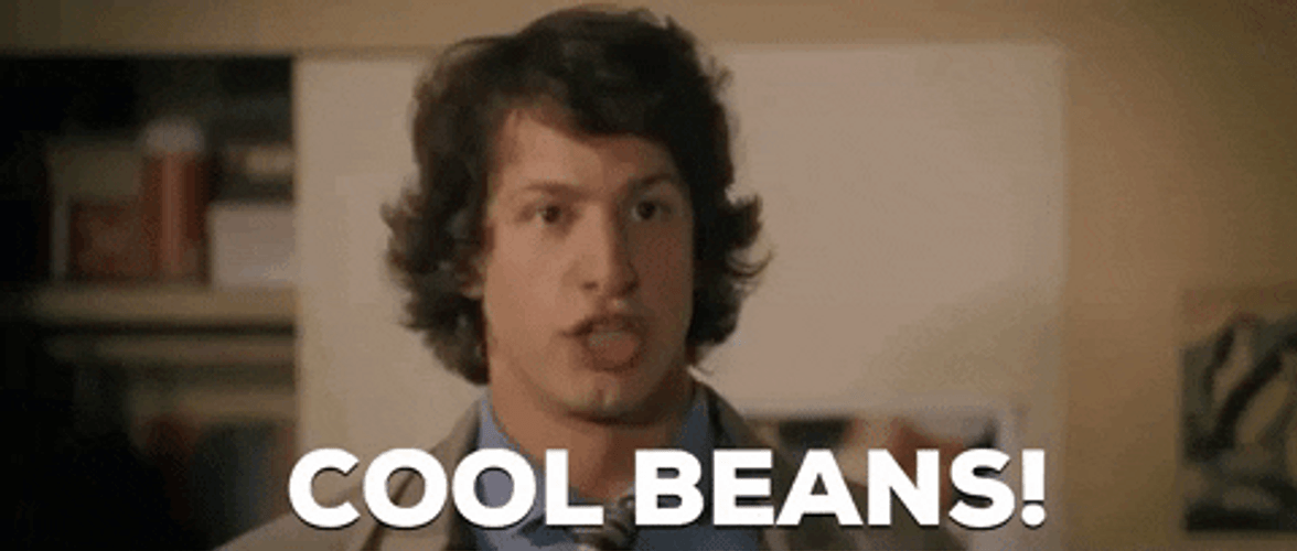 Cool Beans Andy Samberg GIF