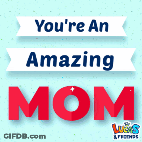 Cool Mom Text Animation GIF
