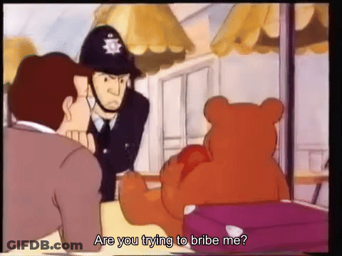 Cop Bear Are You Trying To Bribe Me GIF