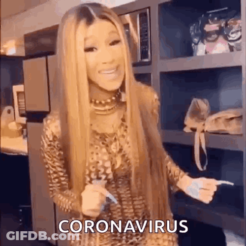 Corona Virus Funny Cardi B GIF